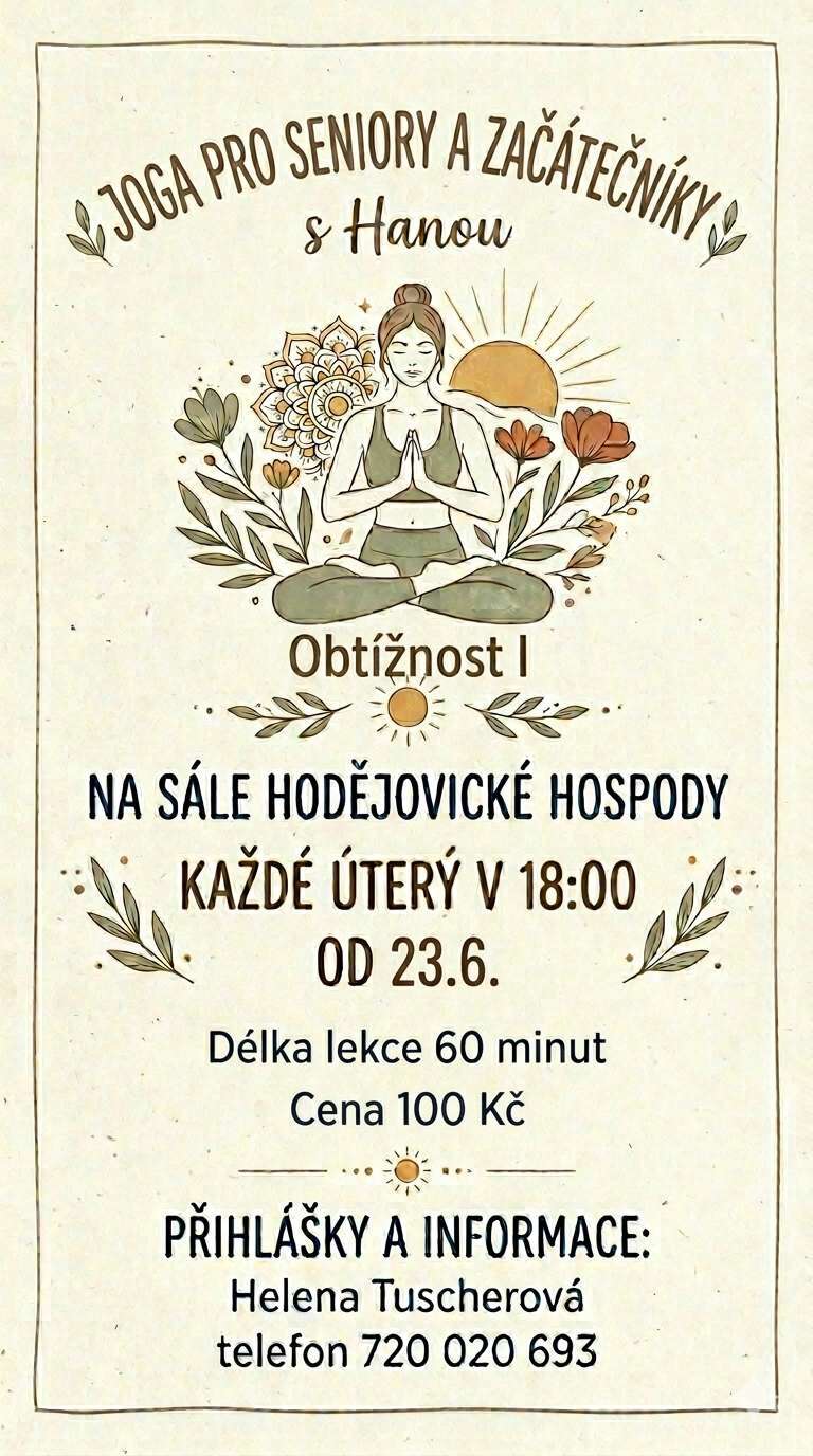 Jóga pro seniory a začátečníky v sále Hodějovické hospody každé úterý od 23.6.2026 od 18:00 hodin