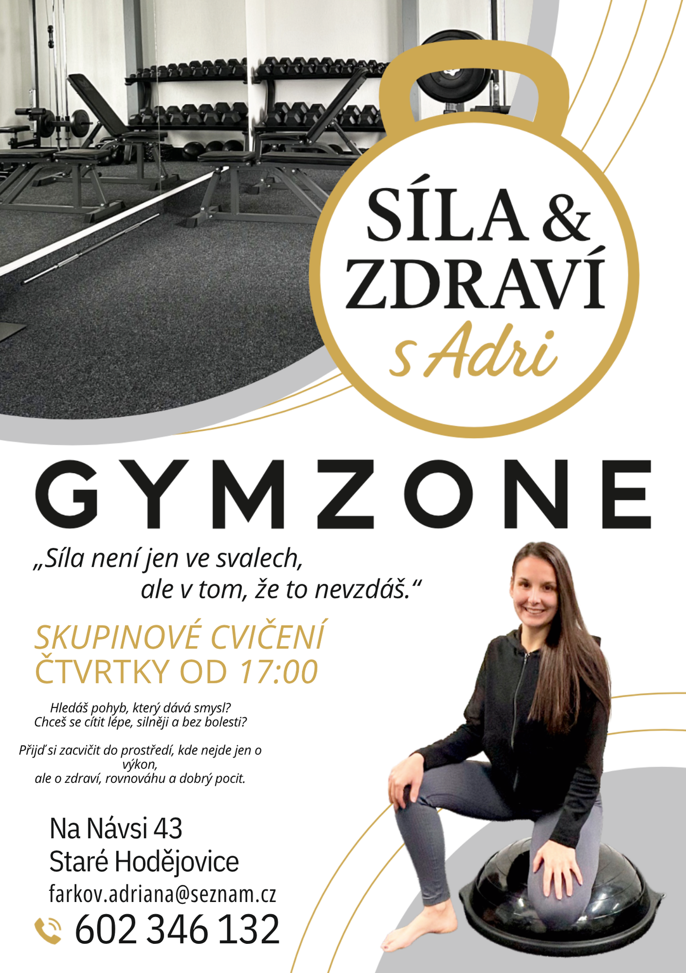 Nabídka skupinového cvičení ve Starých Hodějovicích 